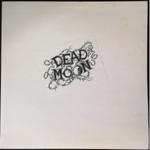 DEAD MOON Strange Pray Tell (Music Maniac Records MMLP 048) Germany 1992 One Sided only PROMO LP 